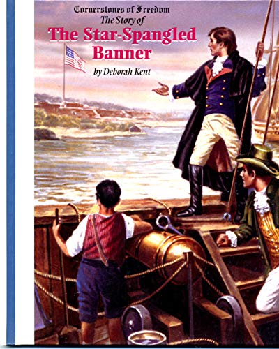 Beispielbild fr The Star-Spangled Banner (Cornerstones of Freedom Second Series) zum Verkauf von Gulf Coast Books