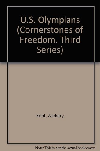 Beispielbild fr U.S. Olympians (Cornerstones of Freedom Second Series) zum Verkauf von Wonder Book