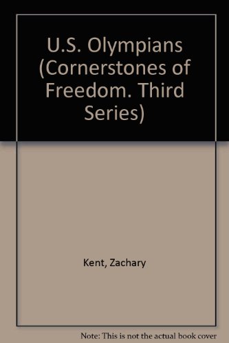 Stock image for U.S. Olympians (Cornerstones of Freedom Second Series) for sale by Wonder Book