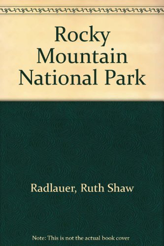 Stock image for Rocky Mountain National Park for sale by Gil's Book Loft