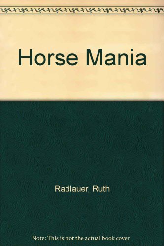 Beispielbild fr Horse Mania zum Verkauf von Better World Books