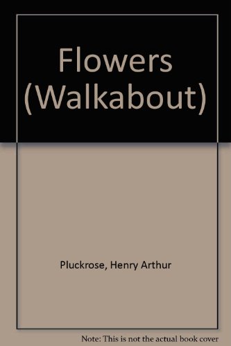 9780516081175: Flowers (Walkabout)
