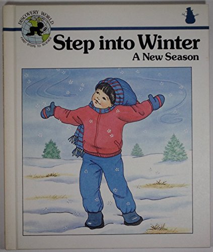 Beispielbild fr Step into Winter zum Verkauf von Better World Books