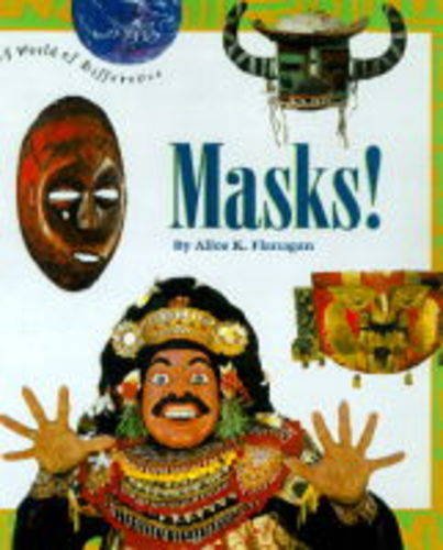 9780516082134: Masks! (World of Difference S.)