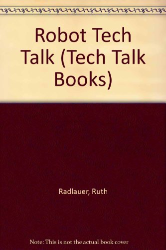Robot Tech Talk