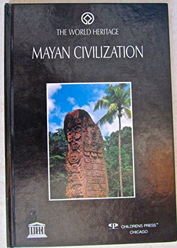 Stock image for Mayan Civilization (The World Heritage) for sale by SecondSale