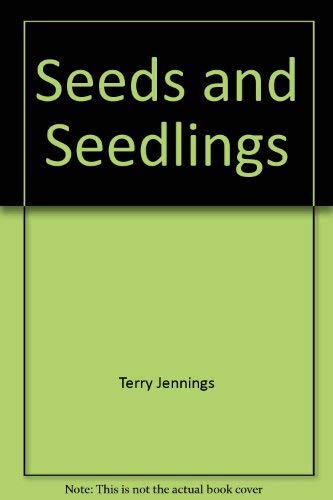 Imagen de archivo de Seeds and Seedlings a la venta por Better World Books: West