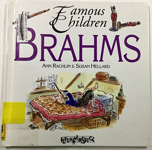 Brahms (FUN WITH MUSIC) (9780516084909) by Rachlin, Ann