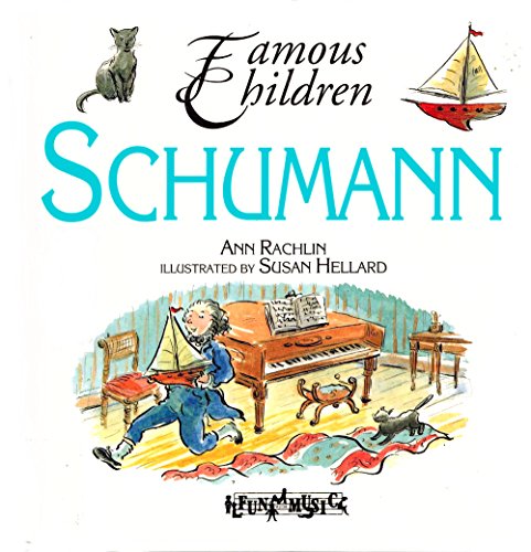 9780516084923: Schumann: Famous Children