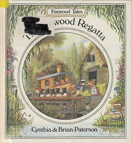 Beispielbild fr The Foxwood Regatta (Foxwood Tales) zum Verkauf von Books Unplugged
