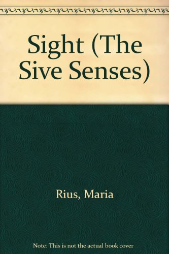 Stock image for Sight (The Sive Senses) for sale by Booksavers of MD