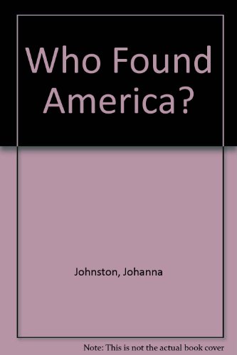 Stock image for Who Found America? for sale by Better World Books