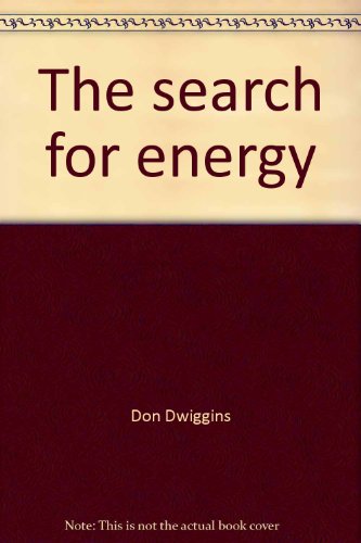 Imagen de archivo de The Search for Energy a la venta por Better World Books
