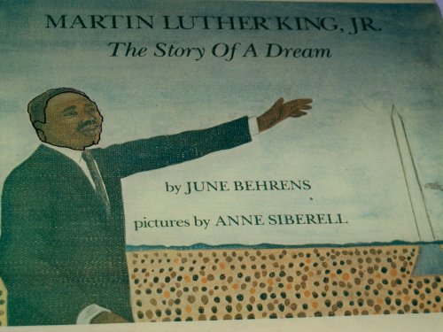Beispielbild fr Martin Luther King, Jr. : The Story of a Dream zum Verkauf von Better World Books