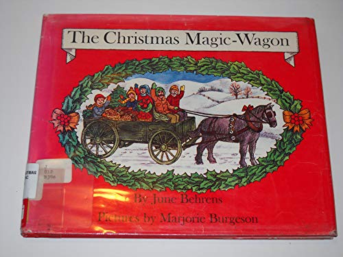 Beispielbild fr Christmas-Magic Wagon zum Verkauf von Better World Books: West