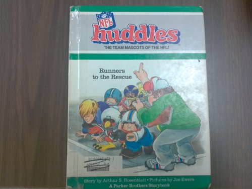 Runners to the Rescue (NFL Huddles the Team Mascots of the NFL!) (9780516090429) by Rosenblatt, Arthur S.