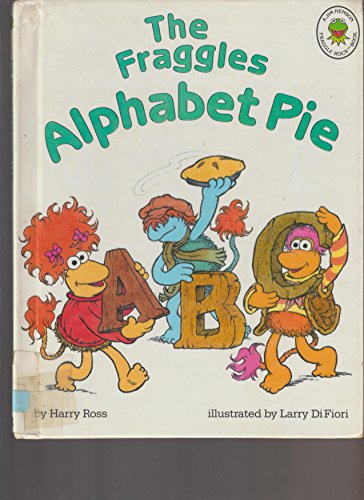 Stock image for The Fraggles Alphabet Pie for sale by Better World Books