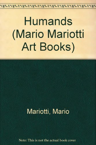 9780516094199: Humands (Mario Mariotti Art Books)
