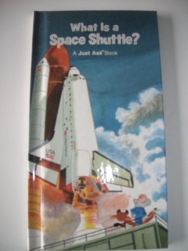 9780516097831: What Is a Space Shuttle?