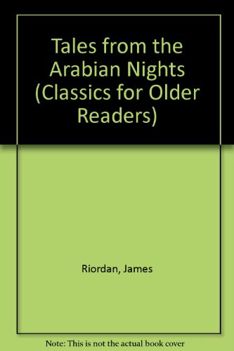 9780516098487: Tales from the Arabian Nights (Classics for Older Readers)