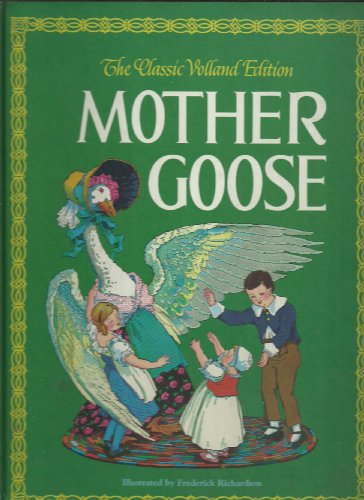 Imagen de archivo de Mother Goose/the Classic Volland Edition a la venta por ThriftBooks-Dallas