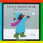 Stock image for Little Brown Bear Plays in the Snow for sale by Ammareal