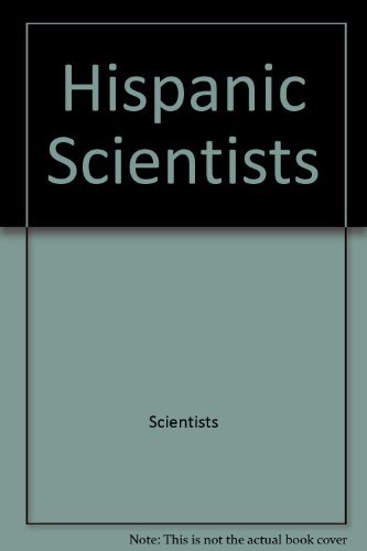 Imagen de archivo de Hispanic Scientists (Scientists and Inventors) a la venta por HPB-Diamond