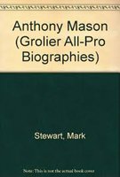 Anthony Mason (Grolier All-Pro Biographies) (9780516201382) by Stewart, Mark