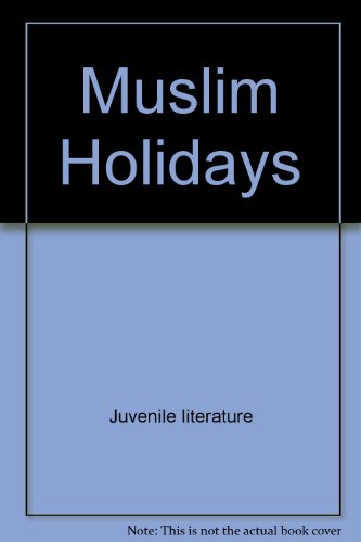 Stock image for Muslim Holidays for sale by Better World Books