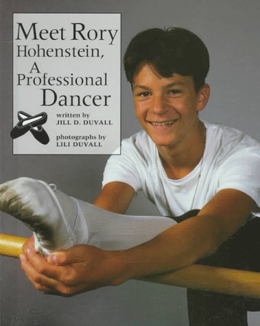 Stock image for Meet Rory Hohenstein, a Professional Dancer for sale by Better World Books