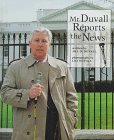 Beispielbild fr Mr. Duvall Reports the News (Our Neighborhood) zum Verkauf von Booksavers of MD