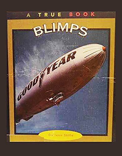 Stock image for True Books: Blimps for sale by Better World Books: West