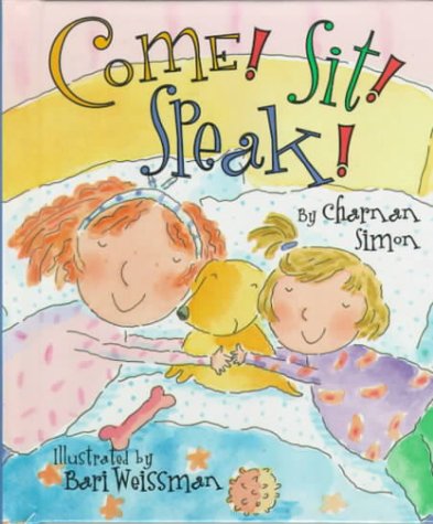 Stock image for Come! Sit! Speak! (Rookie Readers) for sale by Discover Books