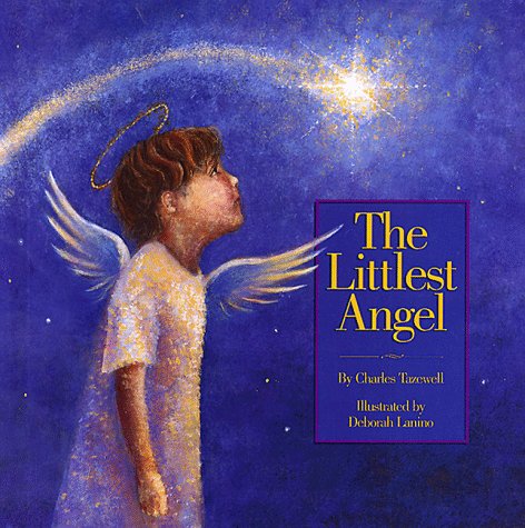 Beispielbild fr The Littlest Angel zum Verkauf von Better World Books