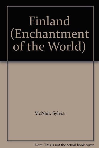 Stock image for Finland (Enchantment of the World Second Series) for sale by SecondSale
