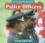 Beispielbild fr Police Officers zum Verkauf von Better World Books