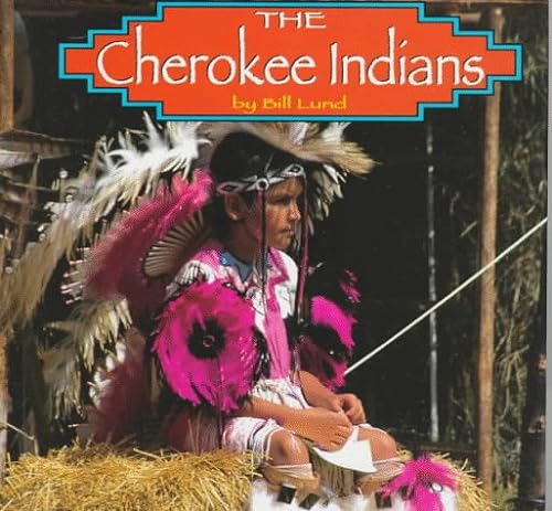 Imagen de archivo de The Cherokee Indians a la venta por ThriftBooks-Dallas
