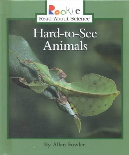 Beispielbild fr Hard-to-See Animals zum Verkauf von Better World Books