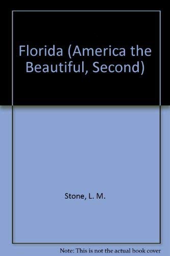Florida (America the Beautiful Second Series) (9780516206325) by Heinrichs, Ann