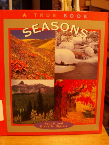 9780516206776: Seasons (True Books: Earth Science)