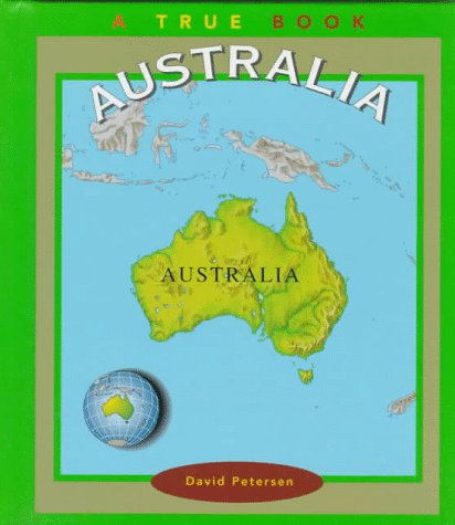 Beispielbild fr Australia (True Books: Geography: Continents) zum Verkauf von BooksRun