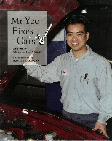 Imagen de archivo de Mr. Yee Fixes Cars a la venta por Neil Shillington: Bookdealer/Booksearch
