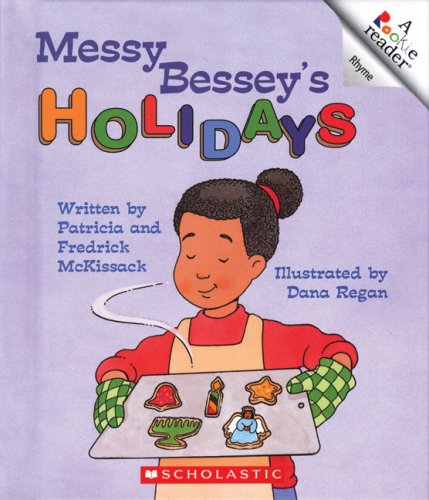 Stock image for Messy Bessey's Holidays (Rookie Readers) for sale by More Than Words