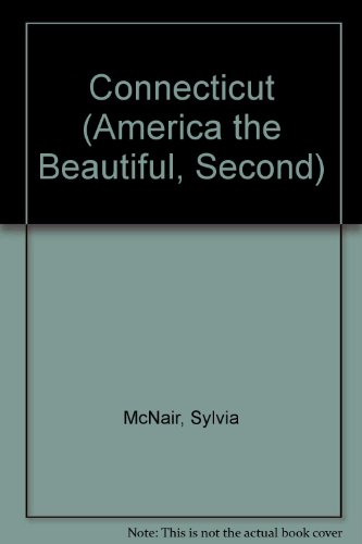 Stock image for Connecticut (America the Beautiful Second Series) for sale by Irish Booksellers