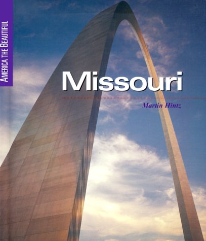 Beispielbild fr Missouri (America the Beautiful, Second Series) zum Verkauf von SecondSale