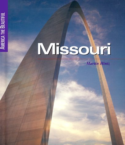 Imagen de archivo de Missouri (America the Beautiful, Second Series) a la venta por SecondSale