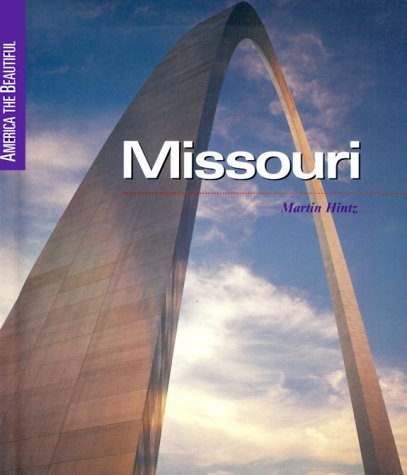 Stock image for Missouri (America the Beautiful, Second Series) for sale by SecondSale