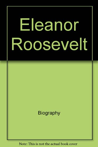 Stock image for Eleanor Roosevelt for sale by Better World Books