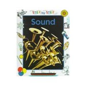 Stock image for Sound (Step-By-Step Science) for sale by -OnTimeBooks-