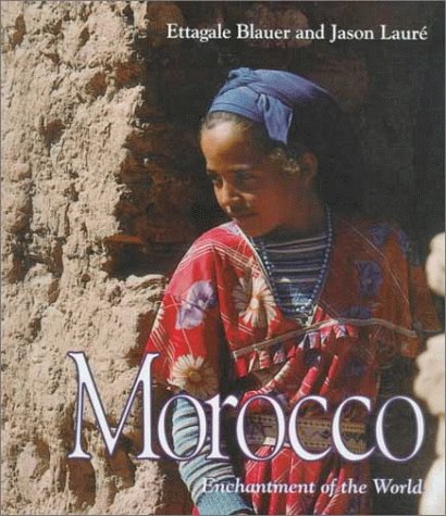 Imagen de archivo de Morocco (Enchantment of the World Second Series) a la venta por GF Books, Inc.